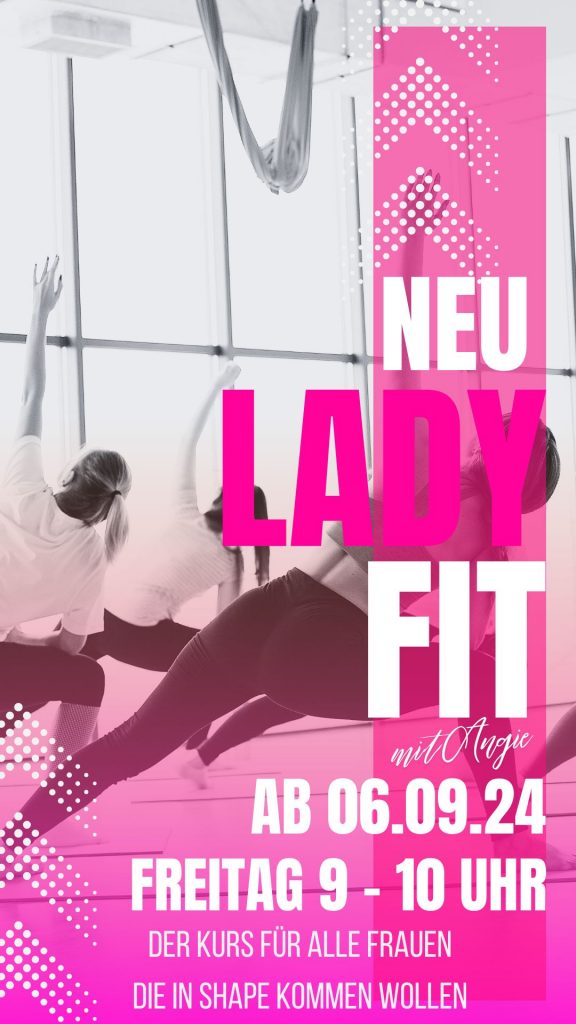 Neuer Kurs: LadyFit by Angie, jeden Freitag von 9-10 Uhr im Core Camp Freilassing